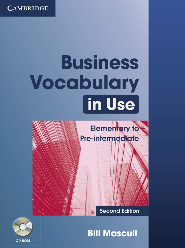 Business Vocabulary in use Intermediate Bill Mascull. Business Vocabulary in use Elementary : with answers. Business Vocabulary in use Bill Mascull ответы. Vocabulary in use Elementary.